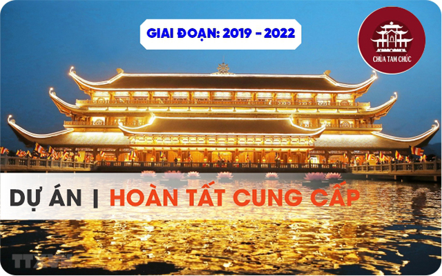 Chùa Tam Chúc - Hà Nam Giai Đoạn 2019 - 2022