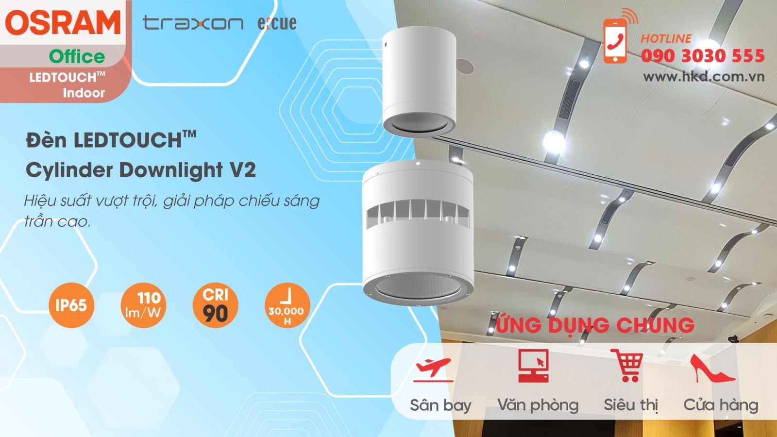 LEDTOUCH™ Cylinder Downlight series